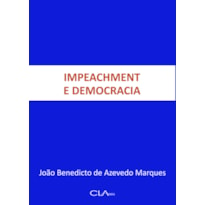 IMPEACHMENT E DEMOCRACIA