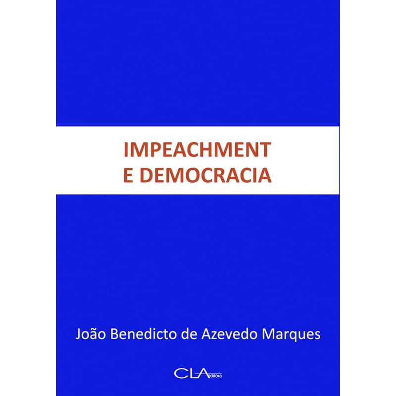 IMPEACHMENT E DEMOCRACIA