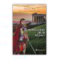 IMPERADOR DE SI MESMO