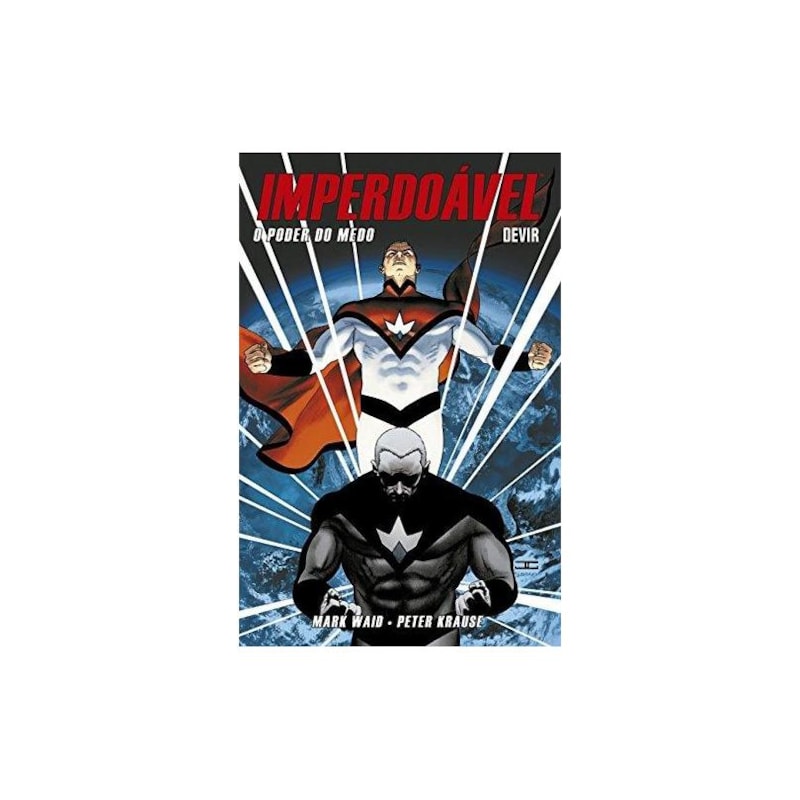 Imperdoável volume 1: O poder do medo