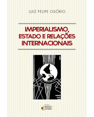 IMPERIALISMO ESTADO E RELAÇÕES INTERNACIONAIS
