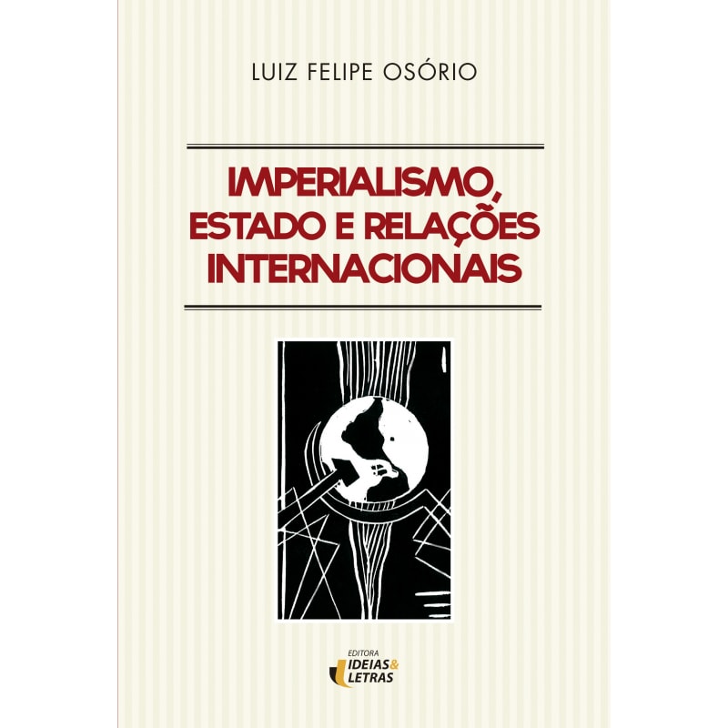 IMPERIALISMO ESTADO E RELAÇÕES INTERNACIONAIS