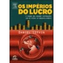 IMPERIOS DO LUCRO, OS