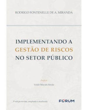 Implementando a gestão de riscos no setor público