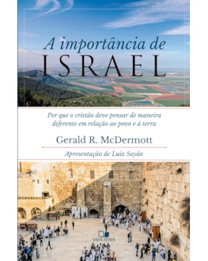 Importância de israel, a