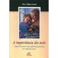 IMPORTANCIA DOS AVOS, A - 1