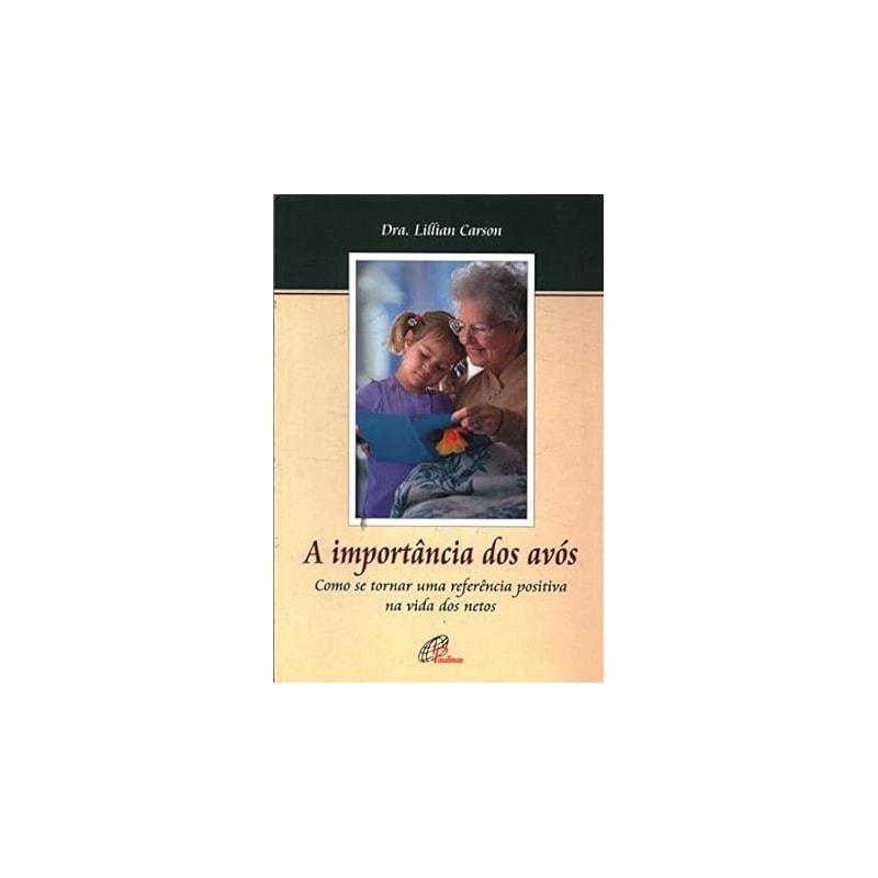 IMPORTANCIA DOS AVOS, A - 1
