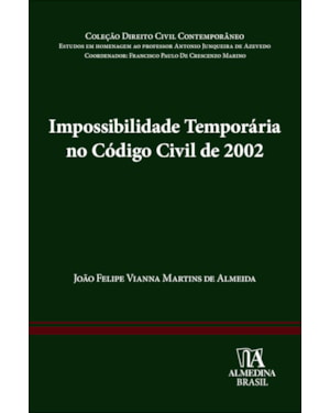 Impossibilidade temporária no Código Civil de 2002