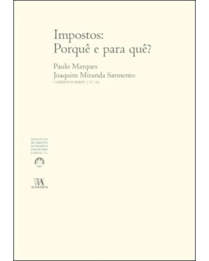 Impostos: porquê e para quê?