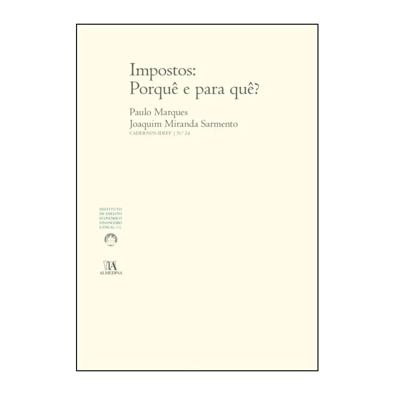 Impostos: porquê e para quê?