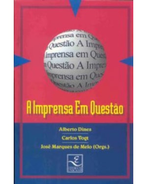 IMPRENSA EM QUESTAO, A