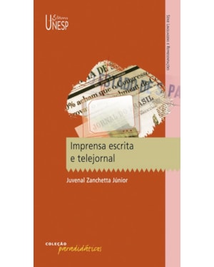 IMPRENSA ESCRITA E TELEJORNAL