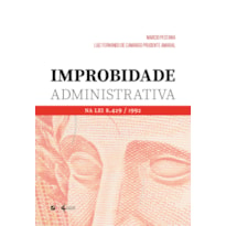 IMPROBIDADE ADMINISTRATIVA