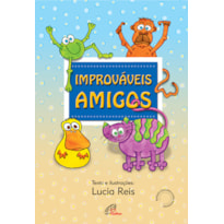 IMPROVÁVEIS AMIGOS