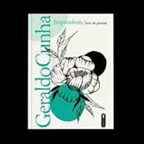 IMPROVÁVEIS - LIVRO DE POEMAS