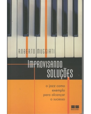 IMPROVISANDO SOLUÇÕES