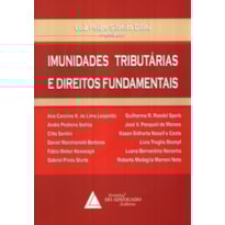IMUNIDADES TRIBUTÁRIAS E DIREITOS FUNDAMENTAIS