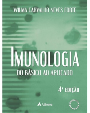 Imunologia - Do básico ao aplicado