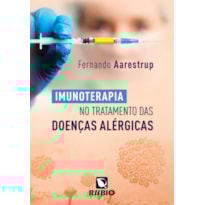 IMUNOTERAPIA NO TRATAMENTO DAS DOENÇAS ALÉRGICAS
