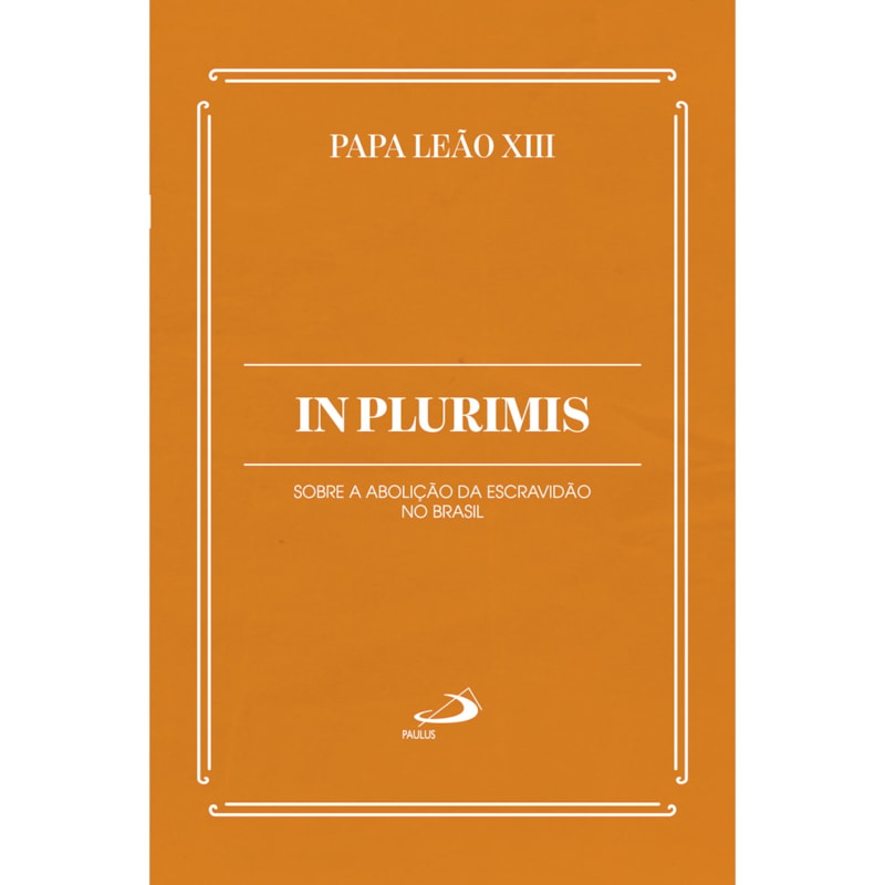 In Plurimis: Sobre a Abolição da Escravidão no Brasil