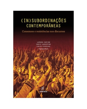 (IN)SUBORDINAÇÕES CONTEMPORÂNEAS