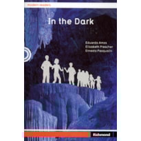 In the dark