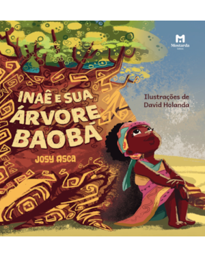 Inaê e sua Árvore Baobá