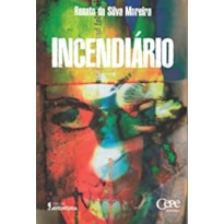 INCENDIARIO