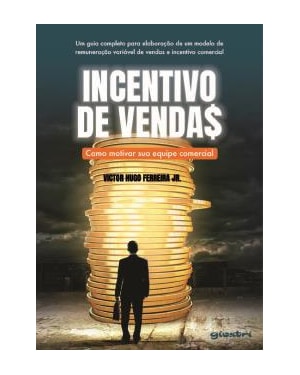 Incentivo de vendas: Como motivar sua equipe comercial