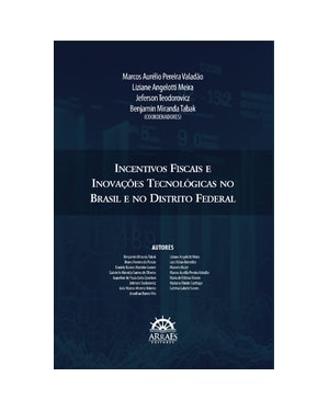 Incentivos fiscais e inovações tecnológicas no Brasil e no Distrito Federal