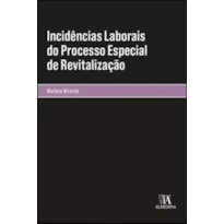 Incidências laborais do processo especial de revitalização