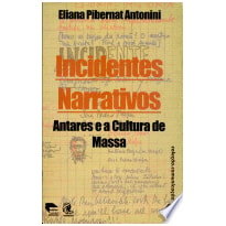 INCIDENTES NARRATIVOS - ANTARES E A CULTURA DE...