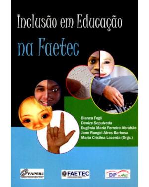 INCLUSÃ EM EDUCAÇAO NA FAETEC