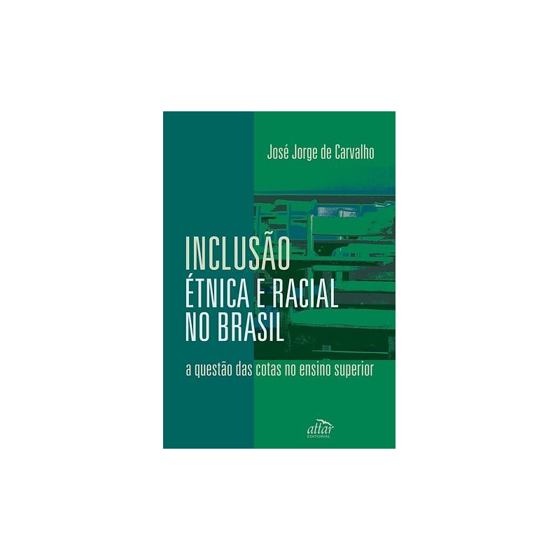INCLUSÃO ÉTNICA E RACIAL NO BRASIL