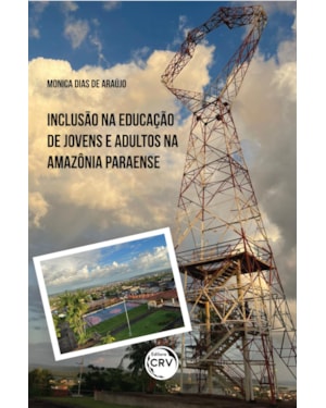 INCLUSÃO NA EDUCAÇÃO DE JOVENS E ADULTOS NA AMAZÔNIA PARAENSE