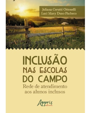 INCLUSÃO NAS ESCOLAS DO CAMPO: REDE DE ATENDIMENTO AOS ALUNOS INCLUSOS