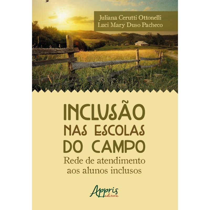 INCLUSÃO NAS ESCOLAS DO CAMPO: REDE DE ATENDIMENTO AOS ALUNOS INCLUSOS