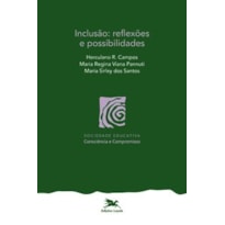 INCLUSÃO - REFLEXÕES E POSSIBILIDADES