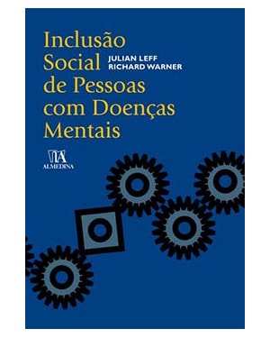 Inclusão social de pessoas com doenças mentais