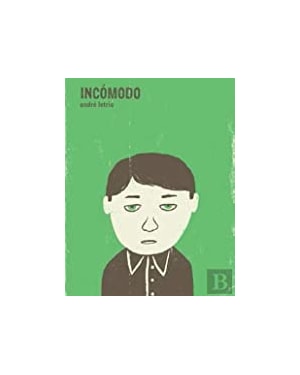 INCÓMODO
