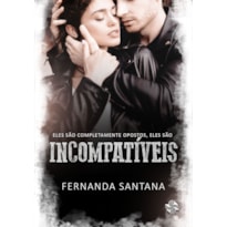 INCOMPATÍVEIS