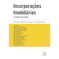 Incorporações imobiliárias: estudos aplicados