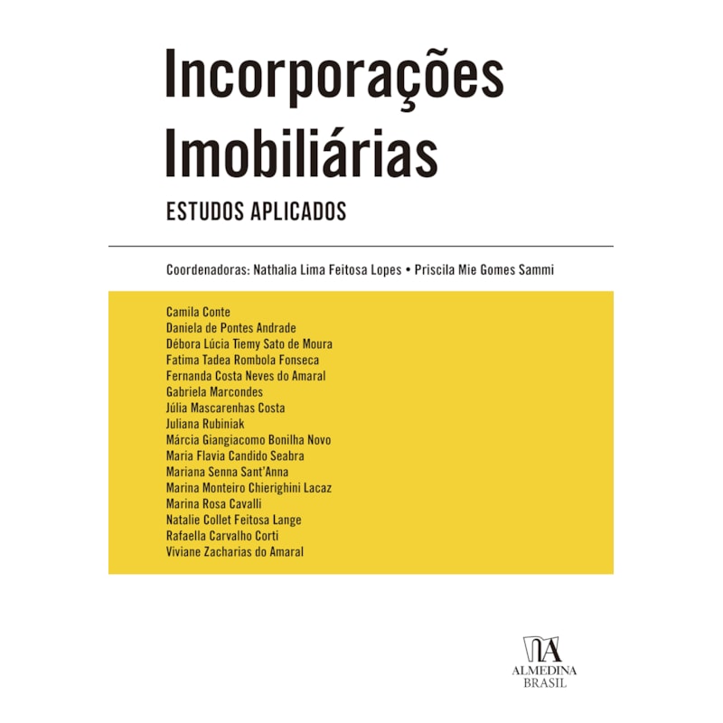 Incorporações imobiliárias: estudos aplicados