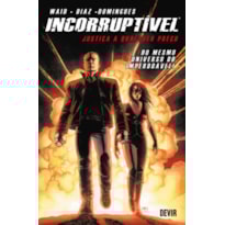 Incorruptível volume 1: Justiça a qualquer preço