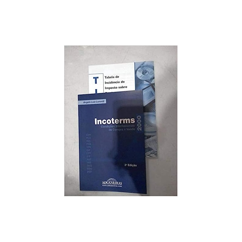 INCOTER,S 2000 - CONDICOES INTERNACIONAIS DE COMPRA E VENDA - 2