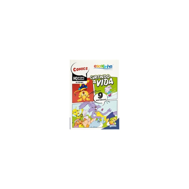 Incríveis HQ: Curtindo a Vida (Escolinha Todolivro)