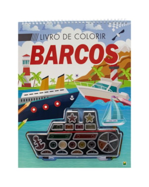 INCRÍVEIS VEÍCULOS - LIVRO DE COLORIR: BARCOS