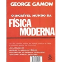 INCRIVEL MUNDO DA FISICA MODERNA, O - 2