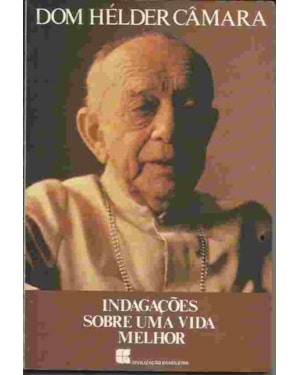 INDAGACOES SOBRE UMA VIDA MELHOR - 1ª
