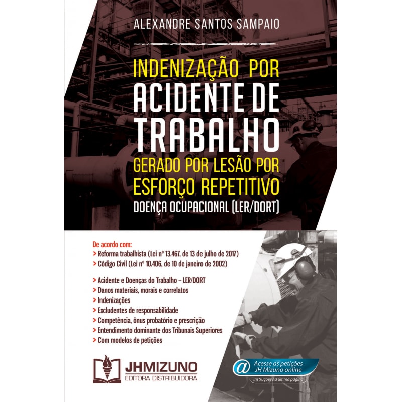 INDENIZAÇÃO POR ACIDENTE DE TRABALHO GERADO POR LESÃO POR ESFORÇO REPETITIVO - DOENÇA OCUPACIONAL (LER/DORT)